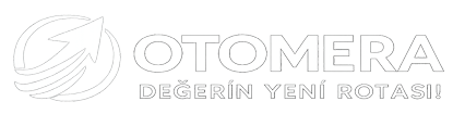 OTOMERA | Değerin Yeni Rotası